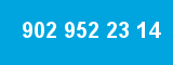902 952 23 14 902 952 23 14